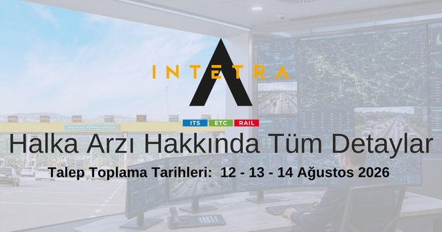 İntetra Teknoloji ve Bilişim Hizmetleri A.Ş. Halka Arzı ve Tüm Detayları